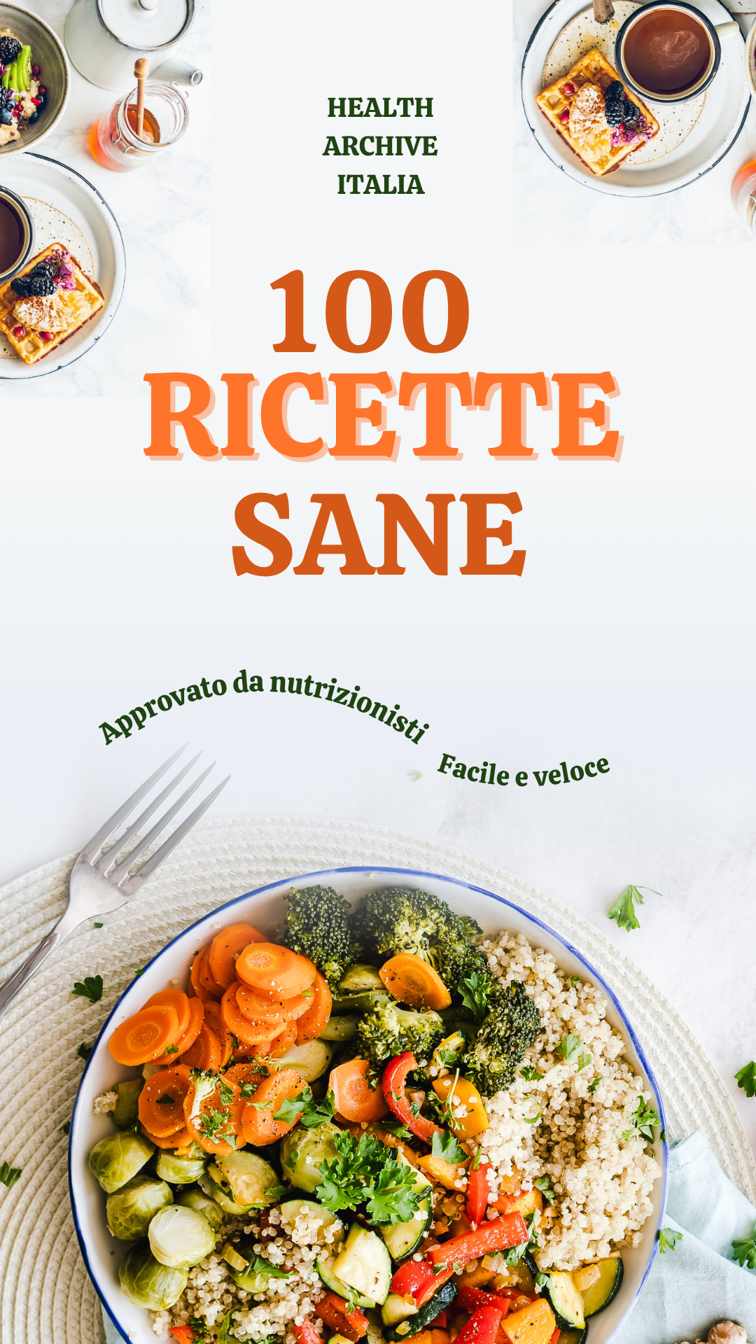 100 ricette sane per dimagrire